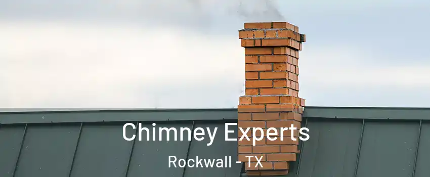 Chimney Experts Rockwall - TX
