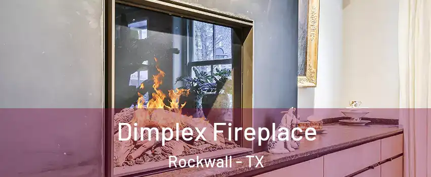  Dimplex Fireplace Rockwall - TX